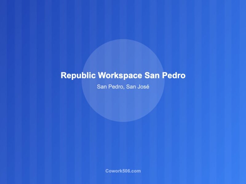 Republic Workspace San Pedro