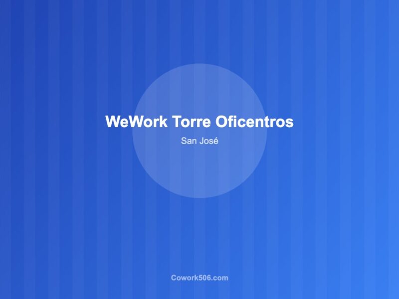 WeWork Espacios de Oficinas Plaza Real Cariari