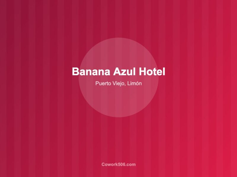 Hotel Banana Azul