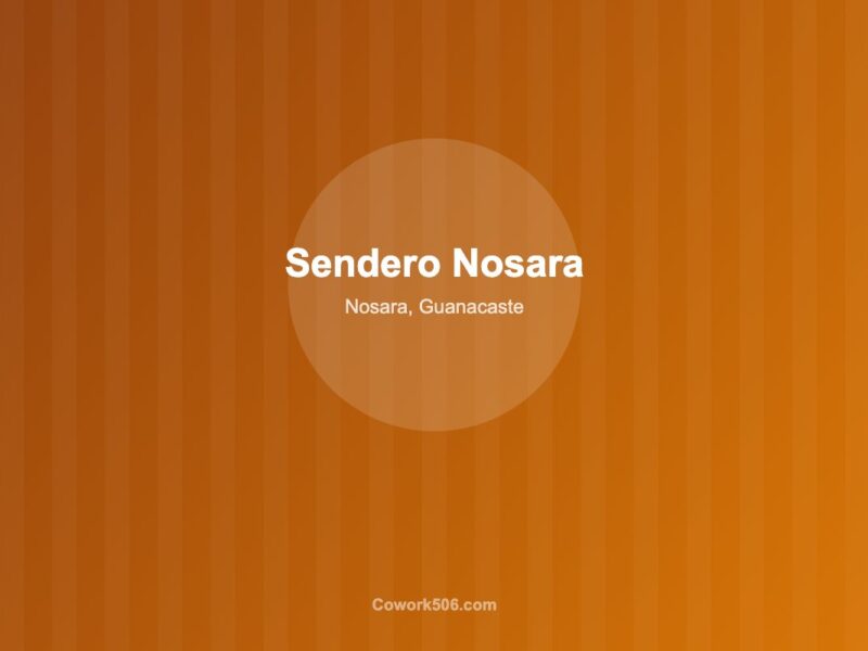 Sendero Nosara