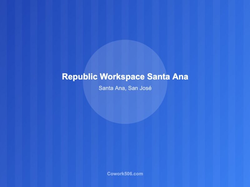 Republic Workspace Santa Ana