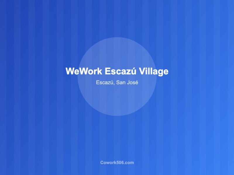 WeWork - Escazu Village